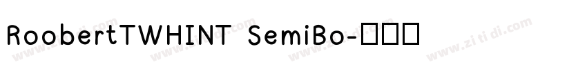 RoobertTWHINT SemiBo字体转换